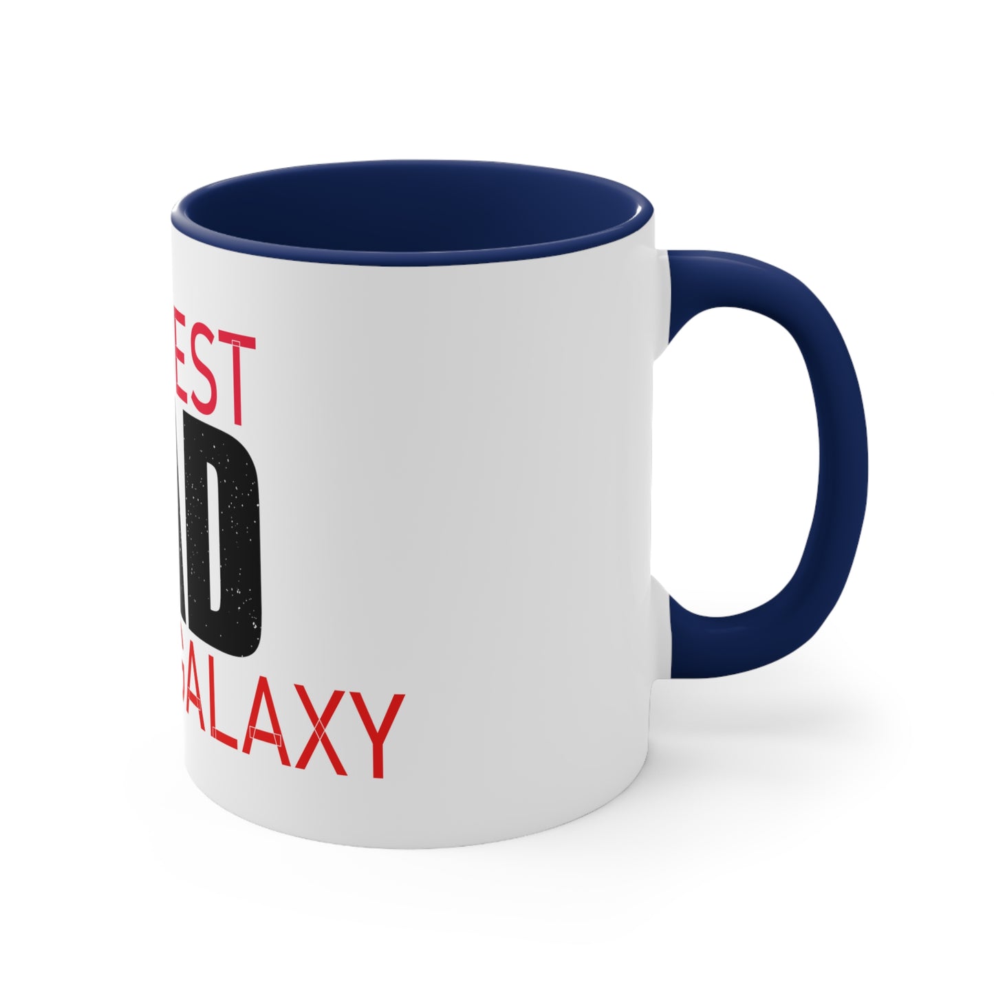 Best Dad In the Galaxy Coffee Mug